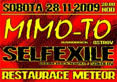 Mimo-To a Selfexile v Meteoru