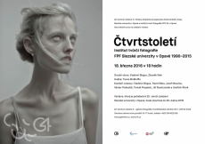 Čtvrtstoletí. Institut tvůtčí fotografie FPF Slezské univerzity v Opavě 1990-2015